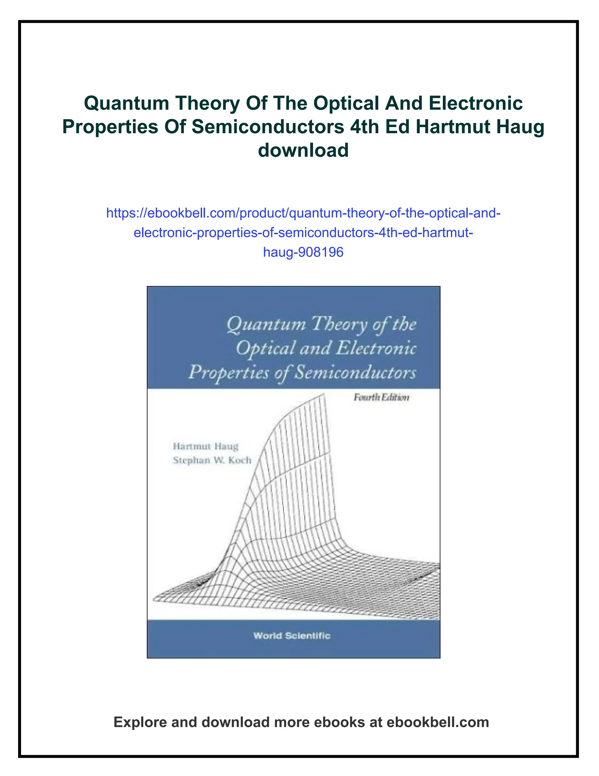 Quantum Theory Of The Optical And Electronic Properties Of ...