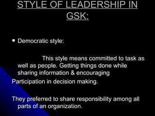 45415087 gsk-presentation1 | PPT