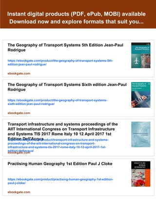 The Geography of Transport Systems 3rd Edition Jean-Paul Rodrigue | PDF