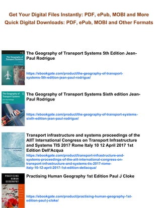 The Geography of Transport Systems 3rd Edition Jean-Paul Rodrigue | PDF