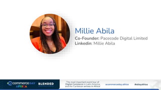 Millie Abila
Co-Founder: Pacecode Digital Limited
Linkedin: Millie Abila
 