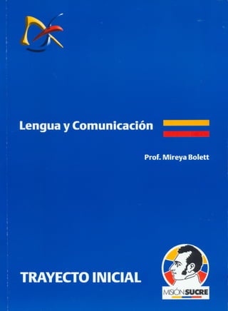  Mision Sucre Trayecto Inicial lengua y-comunicacion