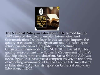 Modified Ict Role of ICT in Knowledge Construction and School Education Policy | PPTX