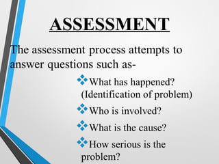 ASSESSMENT
 