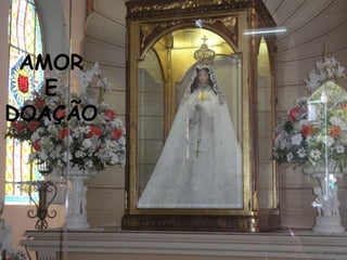 AMOR
   E
DOAÇÃO
 