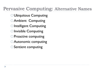 introduction of pervasive computing .ppt