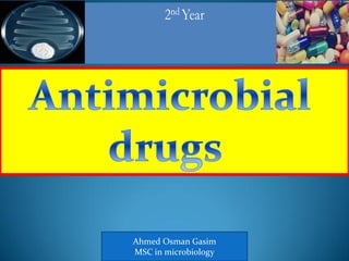 Ahmed Osman Gasim
MSC in microbiology
 