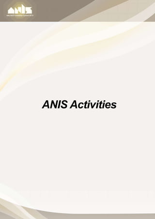 ANIS Activities




16
 