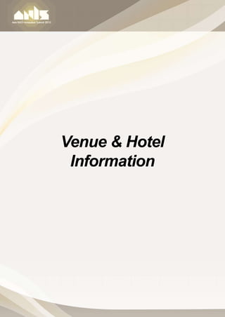 Venue  Hotel
 Information




                31
 