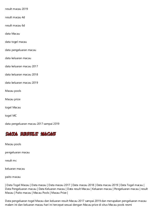 Result Keluaran Togel Macau Dan Data Pengeluaran Macau 2017 2019