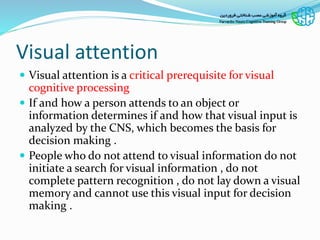 Visual Cognitive Load visual perceptual dysfunctions and assessment | PPSX