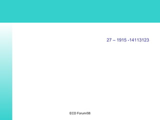 ECD Forum/08
12331114-1519–27
 