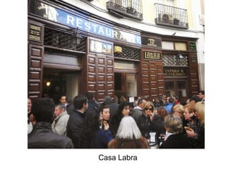 Casa Labra
 