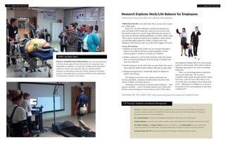 THINK BALANCING work and family life is an issue only women
face? Think again.
There was “not much difference” between the responses of
male and female UNCG employees when surveyed on the work/
life balance in their lives, said Dr. Paige Hall Smith, the director of
the Center for Women’s Health and Wellness at UNCG. Smith, along
with a cohort of graduate students, has completed a study looking
at issues that impact employees’ ability to balance their work
obligations with their personal lives at the Triad’s biggest university.
Among their findings:
• Incidents of work/family conflict are very common and impact
almost every employee group on campus regardless of their
position, gender or whether or not they have children. 
• Student employees as well as staff and faculty suffer from strains
that can come from finding the time and energy to manage both
work and family life.  
• Female employees, on the other hand, are more likely than men to
worry about the welfare of their children while they are at the office.
• Managerial support had a considerable impact on employees’
ability to find balance.
The findings are relevant to the campus community and
beyond, said Smith, a professor of public health education in the
School of Health and Human Sciences.
During the recent economic downturn, many employers — state
agencies included — haven’t increased employee pay. Policies like
flexible work scheduling and work locations, which UNCG offers,
Research Explores Work/Life Balance for Employees
Excerpted from an article by Lanita Withers Goins, Staff Writer, University Relations
10 • WWW.UNCG.EDU/HHS 11 • WWW.UNCG.EDU/HHS
VEAR Lab Now Open
FACULTY, STUDENTS AND OTHER GUESTS check out the equipment
in UNCG’s newly opened Virtual Environment for Assessment and
Rehabilitation Laboratory. The new lab is equipped with specialized
treadmills, cameras and computers that can replicate real-life
situations to help patients cope with injuries, disease or the effects
of aging. Christopher Rhea, an assistant professor in the department
of Kinesiology, is director of the facility.
FOR MORE ON THIS STUDY, VISIT http://www.uncg.edu/hhs/cwhw/Spr11HEA676.html
help employees balance their lives with minimal
expense for the business. These types of policies
ultimately help improve the work environment,
Smith said.
There’s an overarching question employers
need to ask, Smith said. “Do we want a
workplace where people have the attitude ‘Thank
God I have a job, but I don’t like it here’ or do
we want to have a workplace where people want
to be?… What kind of workplace do we want to
be and how do we want employees to feel about
working here?”
CTR Faculty, Students and Alumni Recognized
FACULTY, students and alumni of UNCG’s department of Community and Therapeutic Recreation
received multiple awards at the 2012 North Carolina Recreation and Park Association’s Therapeutic
Recreation Section’s Annual Conference.
Dr. Leandra Bedini received the Therapeutic Recreation Instructor of the Year Award.
Kathryn Giampa, a second year master’s student, was named Best New Therapeutic Recreation Student.
Dr. Stuart Schleien and Ginger Walton, project co-directors, and Lindsey Blake, project coordinator,
were recognized for the Best New Therapeutic Recreation Program for their Photovoice initiative.
Kimberly Epley MS ’05 received the Individual Therapeutic Recreation Service Award.
 