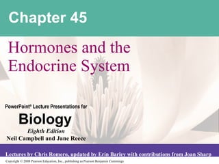 Chapter 45 Hormones and the Endocrine System 