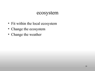 ecosystem ,[object Object],[object Object],[object Object]