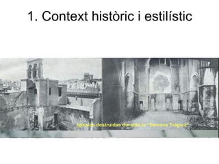 1. Context històric i estilístic
 