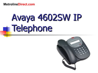 Avaya 4602SW IP Telephone 