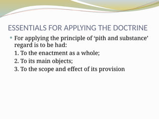460831766-Doctrine-of-Pith-and-Substance.pptx