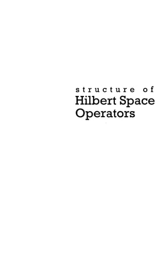 Structure of Hilbert Space Operators 1st Edition Chunlan Jiang | PDF