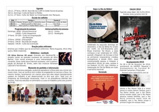 CALIJU 2016
Agende essa data! 28-31/01/2016.
Acesse www.juname.com.br
Acampamento 2016
De 06 a 09 de fevereiro de 2016,
acontecerá na UNIMEP Taquaral o
Acampamento de Carnaval Bi-
Distrital Campinas / Piracicaba.
Acesse www.oasis2016.com.br
Venha o Teu Reino! Este é o nosso
tema e o nosso clamor! Senhor, que o
Teu Reino venha, que o Teu Reino
encha nossas casas, que o Teu Reino
alcance nossas famílias, que o Teu
Reino preencha nosso local de
trabalho, que o Teu Reino ocupe o
primeiro lugar em nossas vidas.
Agenda
14/12 , 2ª feira, 19h30: Reunião da CLAM no Salão Social da igreja.
20/12, domingo: Culto de Natal no Matão.
21/12, 2ª feira: Culto de Natal na Congregação dos Marques.
Escala do cultinho
Programaçãodasemana Aniversariantesdasemana
Domingo: 9h00 - Escola Dominical 14/12 - Irineu.
19h00 - Culto Vespertino 15/12 - Rosângela.
2ª feira: 19:30h - Culto na Congregação
dos Marques
3ª feira: 20h00 - Discipulado
5ª feira: 19h30 - Reunião de oração
Sábado: 19h30 - Culto da Juventude
Oração pelos enfermos
Oremos por irmãos que se encontram enfermos: Maria Augusta, Alice (Mar
ques), Nide e Gabriele.
Biblioteca - novidade
CD Aline Barros 20 anos: Gravado em Paulínia/SP, o
projeto reúne os grandes sucessos da carreira de Aline
Barros. Com novos arranjos e uma interpretação emo-
cionante, Aline canta seus maiores sucessos, com a partici-
pação de Michael W. Smith, além dos músicos Abraham
Laboriel e Tom Brooks.
Momento de gratidão e intercessão
No culto da semana passada, pudemos agradecer a Deus pelo seu mover em
nosso meio. Isso se verifica com irmãos se engajando no serviço a Deus. Ao
mesmo tempo, levantamos um clamor para que eles sejam grandemente
usados no trabalho a ser desenvolvido no ano que vem: José Luiz no
Programa de Orientação Vocacional, Fred Jr na presidência distrital dos
juvenis, Fred nos estudos no seminário e Lucas no trabalho junto aos juvenis
da 5ª RE.
Hoje é o Dia da Bíblia!
Celebrado no segundo domingo de
dezembro, o Dia da Bíblia foi criado
em 1549, na Grã-Bretanha pelo
Bispo Cranmer. No Brasil, a data
começou a ser celebrada em 1850,
quando chegaram da Europa e EUA
os primeiros missionários cristãos
evangélicos e desde 2001, essa
comemoração passou a integrar o
calendário oficial do país, graças à
Lei Federal 10.335, que instituiu a
celebração do Dia da Bíblia em todo
o território nacional.
Versículo
DIA Turma 1 Turma 2
13/12 Cláudia Tanaami (profª) e Selminha (aux) Ensaio para o culto de Natal
20/12 Fabiana (profª) e Marli (aux) Ana Paula
27/12 Meire (profª) e Thalita Ribeiro (aux) Samuel
 