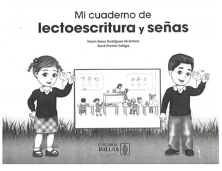 mi-cuaderno-de-lectoescritura-y-senas