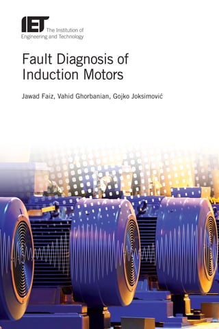 Fault Diagnosis of Induction Motors 1st Edition Jawad Faiz | PDF