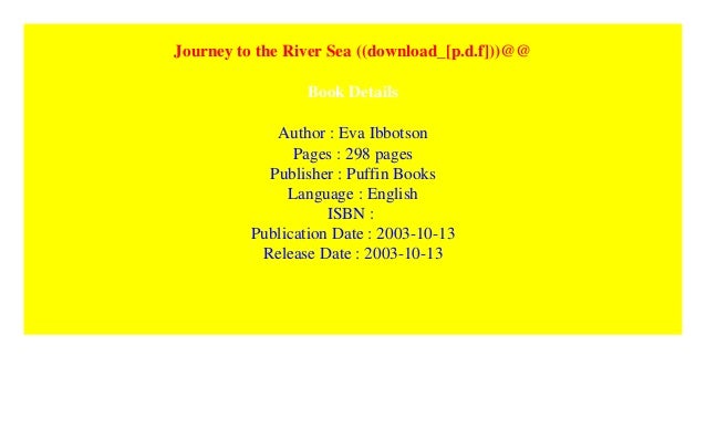 Journey To The River Sea Download P D F