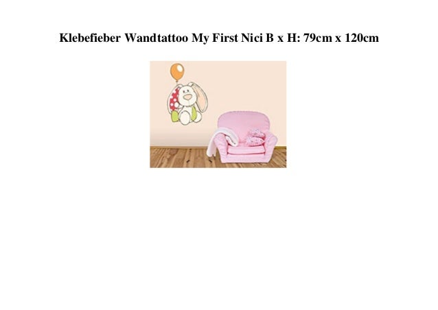 Klebefieber Wandtattoo My First Nici B x H: 79cm x 120cm
 