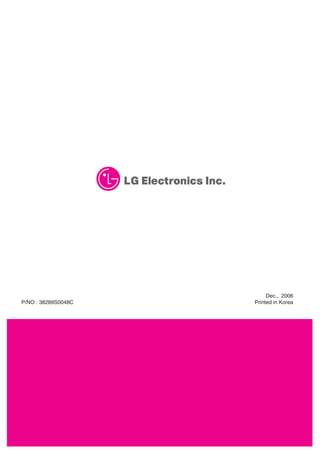 Dec., 2006
Printed in KoreaP/NO : 38289S0048C
 