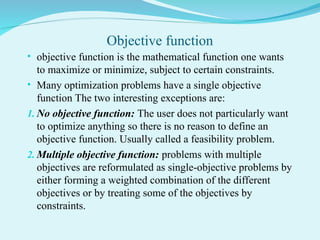 Objective Function Questions 463523939-INTRODUCTION-OF-OPTIMIZATION.ppt