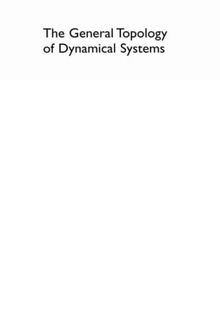 The General Topology of Dynamical Systems Ethan Akin | PDF