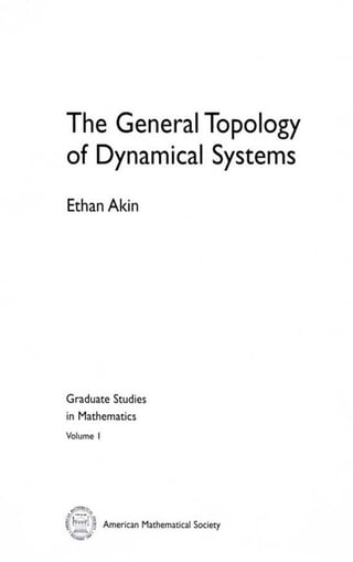 The General Topology of Dynamical Systems Ethan Akin | PDF