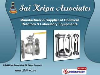 Manufacturer & Supplier of Chemical
Reactors & Laboratory Equipments
 