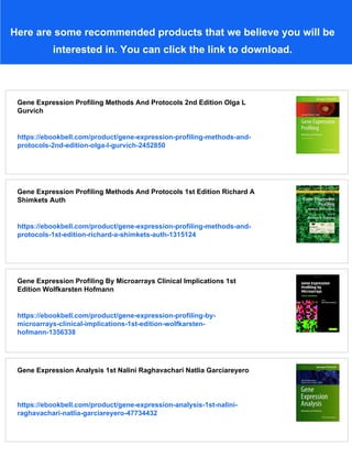 Gene Expression Profiling Methods And Protocols 1st Edition Richard A ...