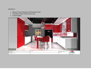 Kitchen 07
 Niemann Ferrari Red gloss and White gloss Finish
 Technistone Classic Nevada 30mm tops
 Curved handles
 