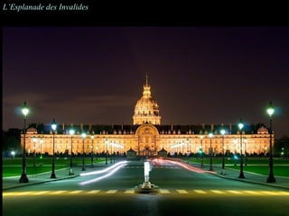 L’Esplanade des Invalides
 