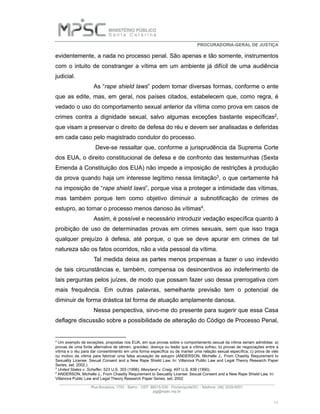 MPSC propõe alteração no Código de Processo Penal e no Código Penal para proibir referências à vida íntima da vítima em pr...