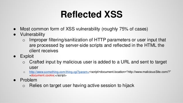 Cross-Site Scripting (XSS)