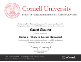 Catani Claudio
Master Certificate in Revenue Management
This Twenty-Ninth Day of March, 2015
 
