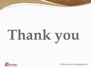 Visit us at www.c5designip.com
Thank you
 