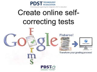 Create online self-
correcting tests
 