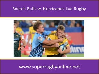 Watch Bulls vs Hurricanes live Rugby
www.superrugbyonline.net
 