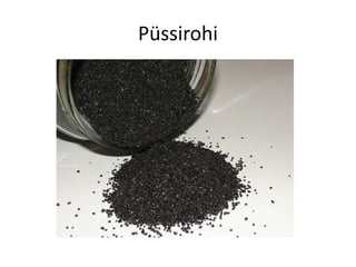 Püssirohi
 