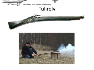 Tulirelv
 