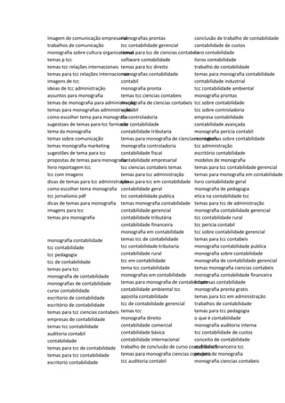 imagem de comunicação empresarial
trabalhos de comunicação
monografia sobre cultura organizacional
temas p tcc
temas tcc relações internacionais
temas para tcc relações internacionais
imagens de tcc
ideias de tcc administração
assuntos para monografia
temas de monografia para administração
temas para monografias administração
como escolher tema para monografia
sugestoes de temas para tcc farmacia
tema da monografia
temas sobre comunicação
temas monografia marketing
sugestões de tema para tcc
propostas de temas para monografia
livro reportagem tcc
tcc com imagens
dicas de temas para tcc administração
como escolher tema monografia
tcc jornalismo pdf
dicas de temas para monografia
imagens para tcc
temas pra monografia
monografia contabilidade
tcc contabilidade
tcc pedagogia
tcc de contabilidade
temas para tcc
monografia de contabilidade
monografias de contabilidade
curso contabilidade
escritorio de contabilidade
escritório de contabilidade
temas para tcc ciencias contabeis
empresas de contabilidade
temas tcc contabilidade
auditoria contabil
contabilidade
temas para tcc de contabilidade
temas para tcc contabilidade
escritorio contabilidade
monografias prontas
tcc contabilidade gerencial
temas para tcc de ciencias contabeis
software contabilidade
temas para tcc direito
monografias contabilidade
contabil
monografia pronta
temas tcc ciencias contabeis
monografia de ciencias contabeis
contábil
tcc controladoria
site contabilidade
contabilidade tributaria
temas para monografia de ciencias contabeis
monografia controladoria
contabilidade fiscal
contabilidade empresarial
tcc ciencias contabeis temas
temas para tcc administração
temas para tcc em contabilidade
contabilidade geral
tcc contabilidade publica
temas monografia contabilidade
contabilidade gerencial
contabilidade tributária
contabilidade financeira
monografia em contabilidade
temas tcc de contabilidade
tcc contabilidade tributaria
contabilidade rural
tcc em contabilidade
tema tcc contabilidade
monografias em contabilidade
temas para monografia de contabilidade
contabilidade ambiental tcc
apostila contabilidade
tcc de contabilidade gerencial
temas tcc
monografia direito
contabilidade comercial
contabilidade básica
contabilidade internacional
trabalho de conclusão de curso contabilidade
temas para monografia ciencias contabeis
tcc auditoria contabil
conclusão de trabalho de contabilidade
contabilidade de custos
livro contabilidade
livros contabilidade
trabalho de contabilidade
temas para monografia contabilidade
contabilidade industrial
tcc contabilidade ambiental
monografia prontas
tcc sobre contabilidade
tcc sobre controladoria
empresa contabilidade
contabilidade avançada
monografia pericia contabil
monografias sobre contabilidade
tcc administração
escritório contabilidade
modelos de monografia
temas para tcc contabilidade gerencial
temas para monografia em contabilidade
livro contabilidade geral
monografia de pedagogia
etica na contabilidade tcc
temas para tcc de administração
monografia contabilidade gerencial
tcc contabilidade rural
tcc pericia contabil
tcc sobre contabilidade gerencial
temas para tcc contabeis
monografia contabilidade publica
monografia sobre contabilidade
monografia de contabilidade gerencial
temas monografia ciencias contabeis
monografia contabilidade financeira
empresas contabilidade
monografia pronta gratis
temas para tcc em administração
trabalhos de contabilidade
temas para tcc pedagogia
o que é contabilidade
monografia auditoria interna
tcc contabilidade de custos
conceito de contabilidade
auditoria financeira tcc
projeto de monografia
monografia ciencias contabeis
 