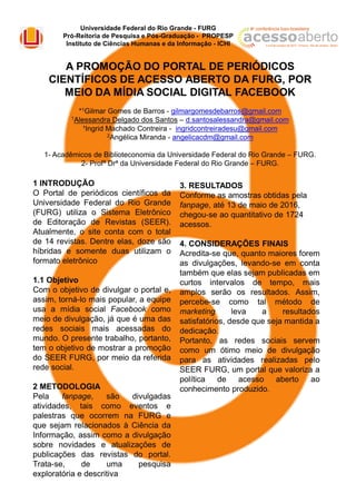 A promoção do portal de periódicos científicos de Acesso Aberto da FURG, por meio da mídia social digital Facebook - CONFOA 2017
