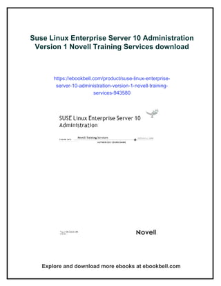 Suse Linux Enterprise Server 10 Administration Version 1 Novell ...