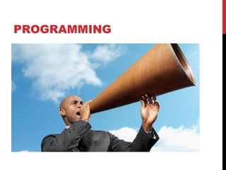 PROGRAMMING 
