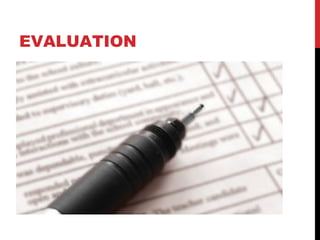 EVALUATION 